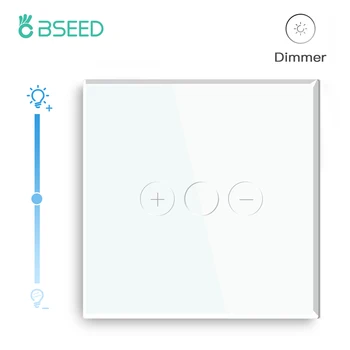 BSEED Dimmer dokunmatik Ekran Switch1Gang 1Way LED Dim duvar ışık anahtarları Uzun basın Dimmer Kristal koyu arka ışık beyaz